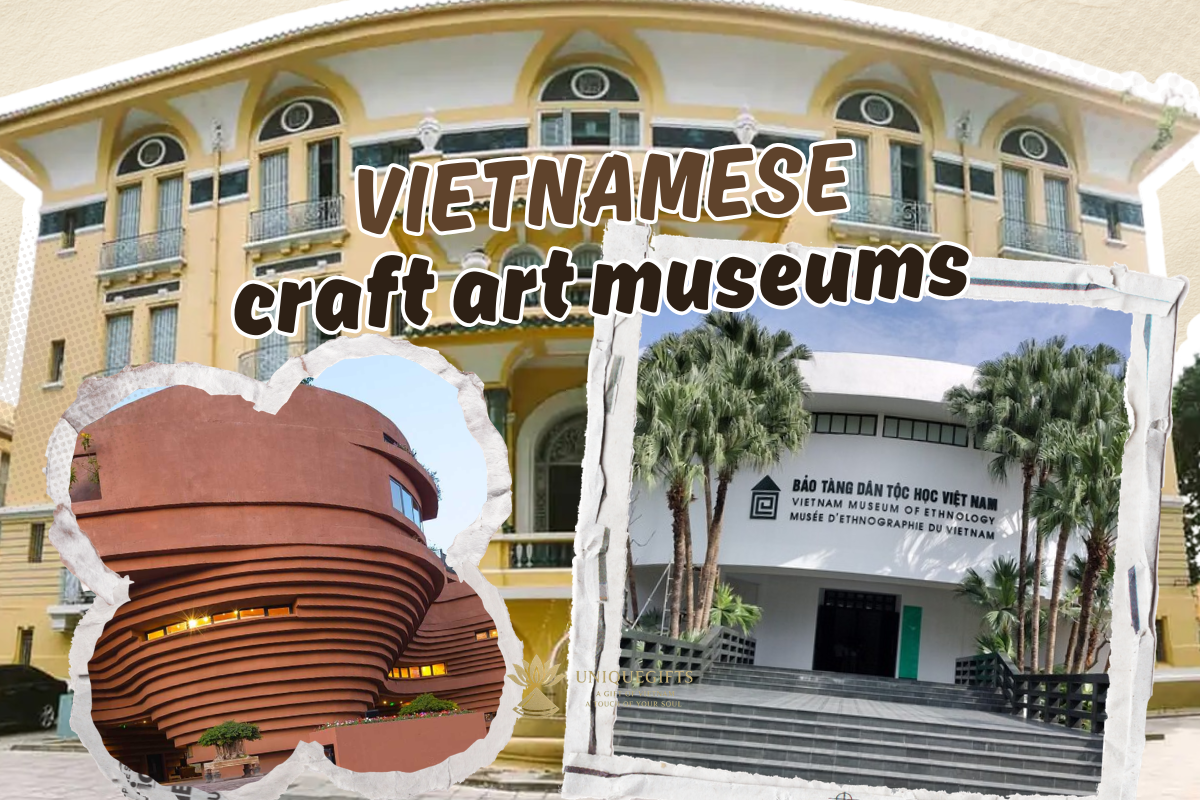 Vietnamese craft art museums